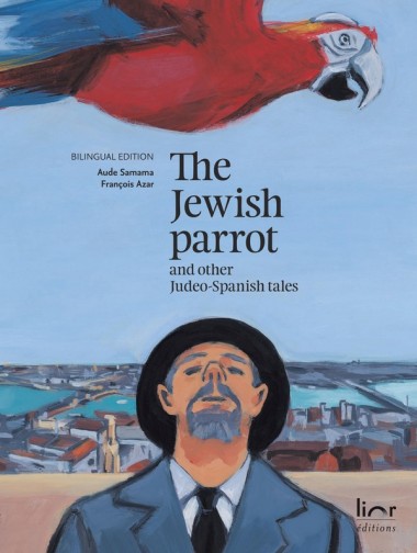 The Jewish Parrot and other Judeo-Spanish tales
